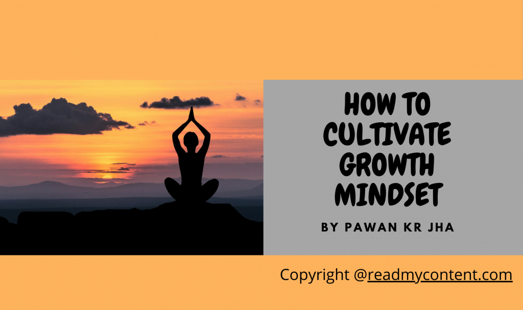 how to cultivate a growth mindset