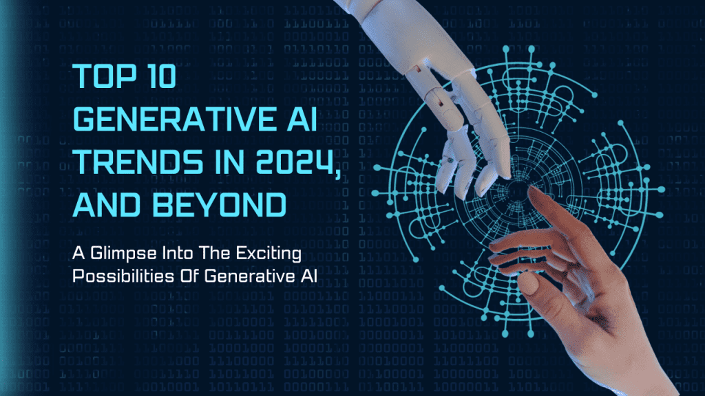 generative AI trends 2024