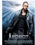 I, Robot movie poster.